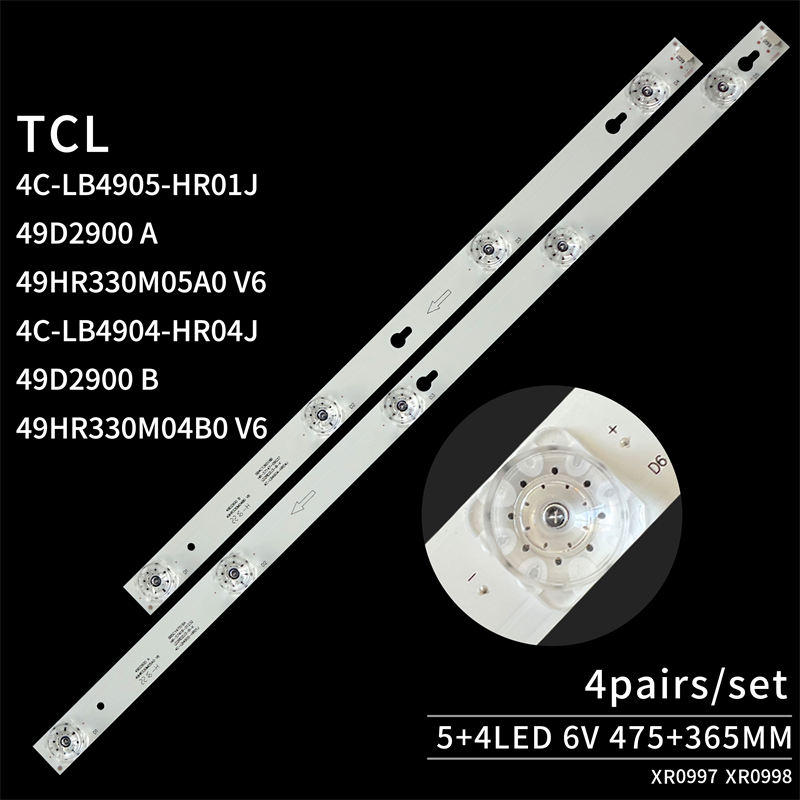 TV Backlight Strip 4C-LB4904-HR04J 4C-LB4905-HR01J49HR330M05A0 49HR330M04B0 V6 for TCL D49A620U/630U/6330U 5+4led 6V 4pairs/set