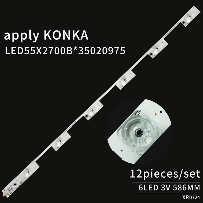 TV LED Backlight Strip LED55E92U LED55S8000 LED55X2700B 35020975 35020981for Konka T55U A55U 12pieces/set 6Led 3V