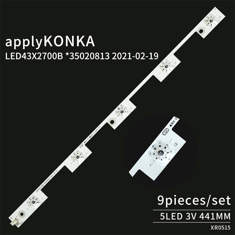 TV Backlight Strip LED43X2700B *35020813 2021- 02- 19 for Konka A43U LED43S8000U LED43X2700B 5Led 3V 9pcs/set