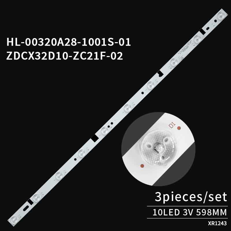 LED TV Backlight Strips HL-00320A28-1001S-01 A0 ZDCX32D10-ZC21F-01 for 32 inches 3 pcs/set