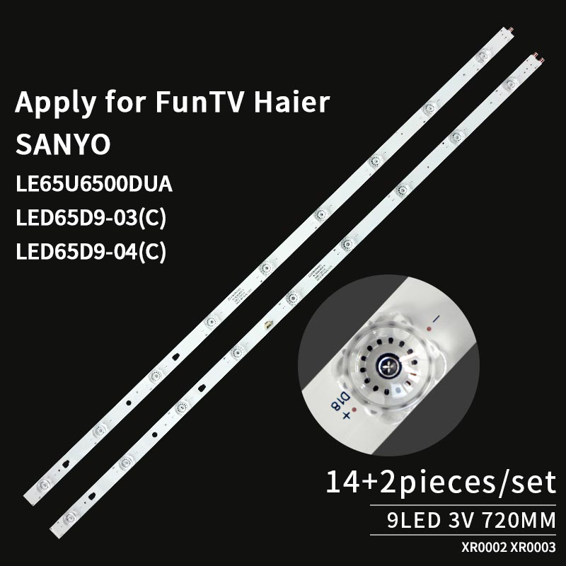 التلفزيون أدى قطاع الإضاءة الخلفية LED65D9-03 ( ج ) 04 ( ج ) 30365009215 هاير LS65AL88A71 14 + 2 مجموعات