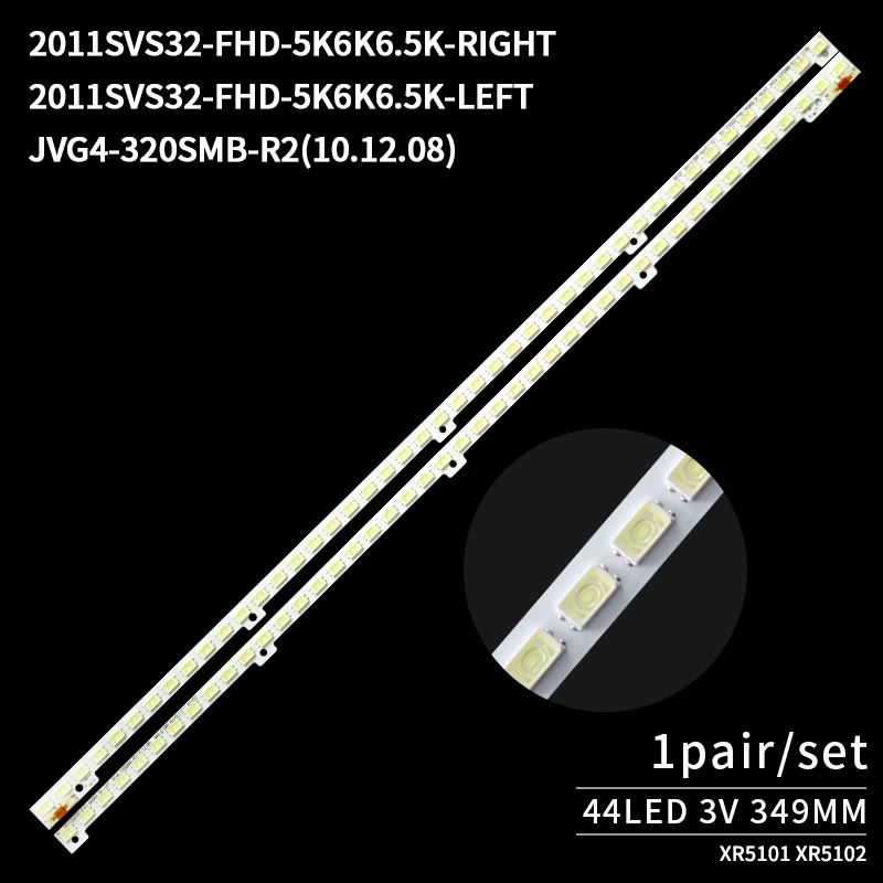 LED TV Backlight Strips 2011SVS32-FHD-5K6K6.5K-RIGHT JVG4-320SMB-R2(10.12.08) LTJ320HN01-H BN64-01634A for UA32D5000