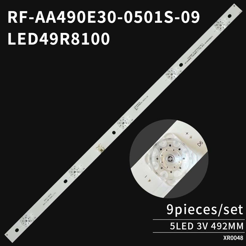 LED TV Backlight Strips RF-AA490E30-0501S-09 LED49R8100 for LED49T1 LED49M1